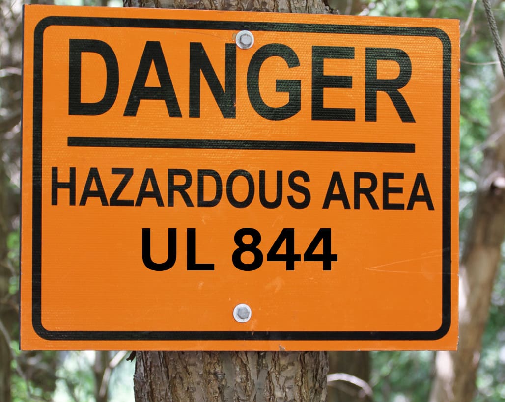 UL-844 Hazardous area sign with UL 844